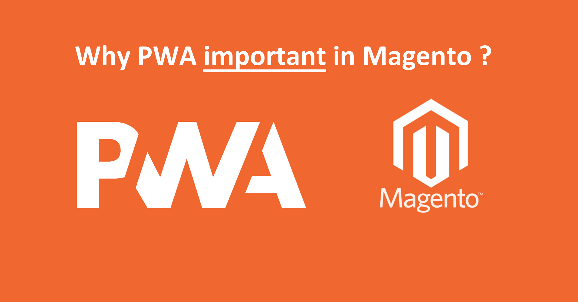 Magento and PWA