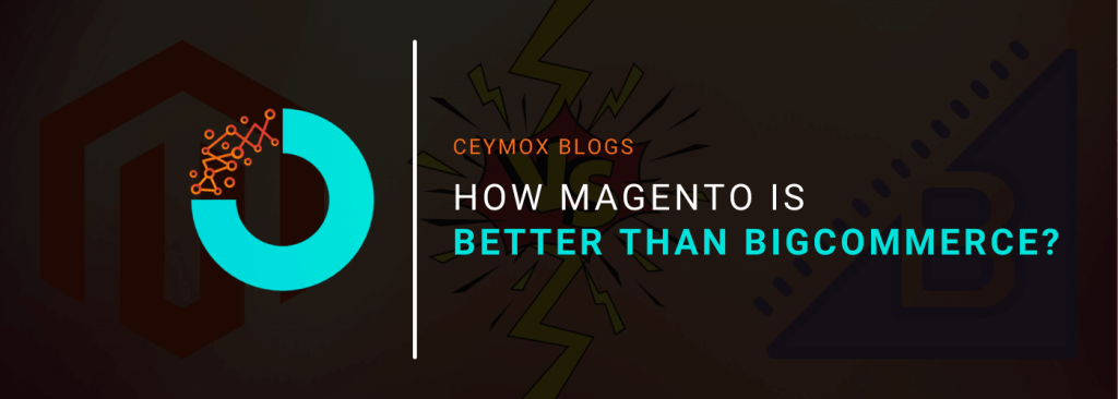 How Magento Is Better than BigCommerce