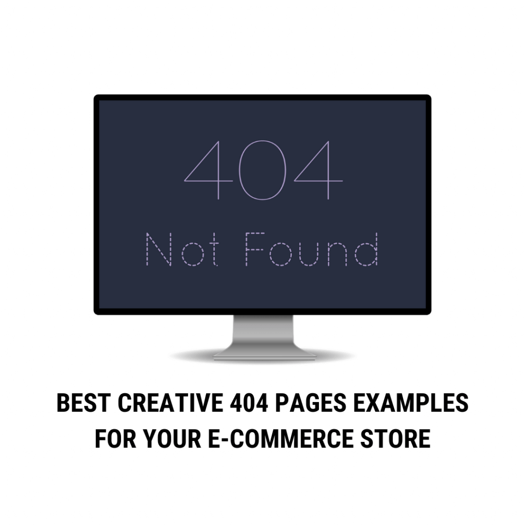 Best Creative 404 Pages Examples for E-commerce Store