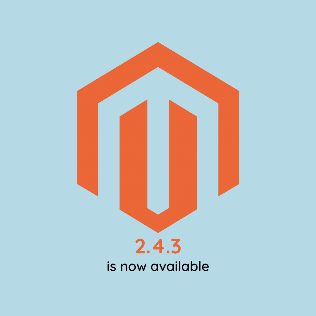 Magento 2.4.3 is available