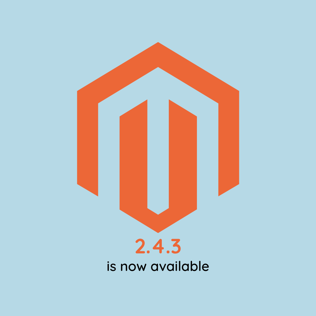 Magento 2.4.3 is now available