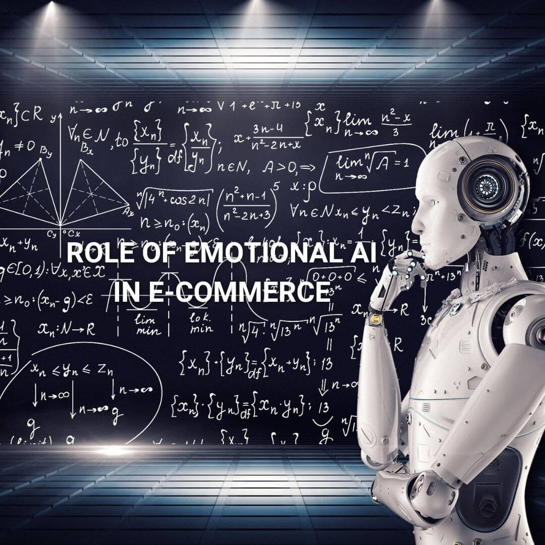 Role of Emotional AI in E-commerce
