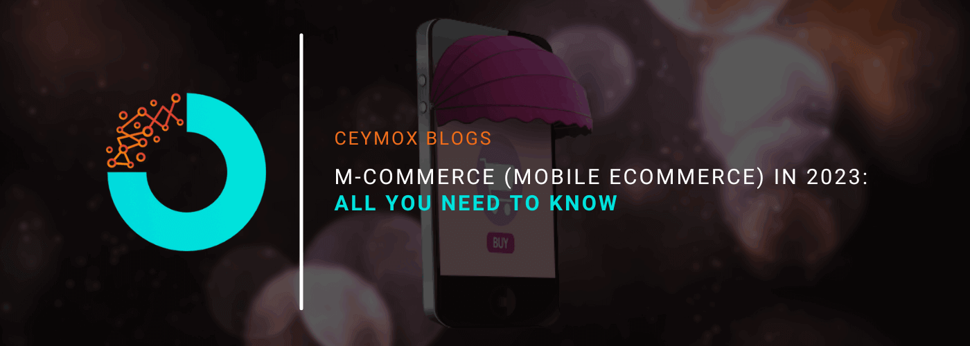 M-commerce in 2023 All you need to know