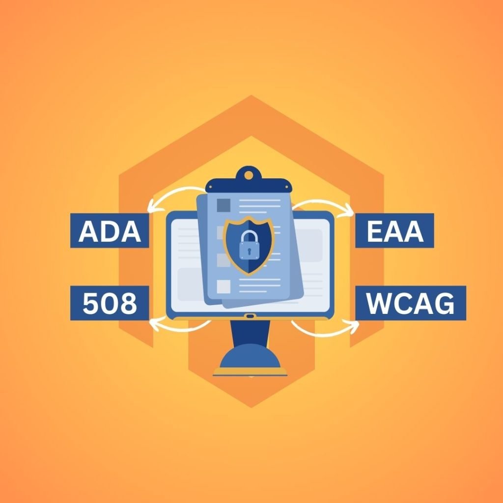 What are ADA, 508, EAA, and WCAG Compliances