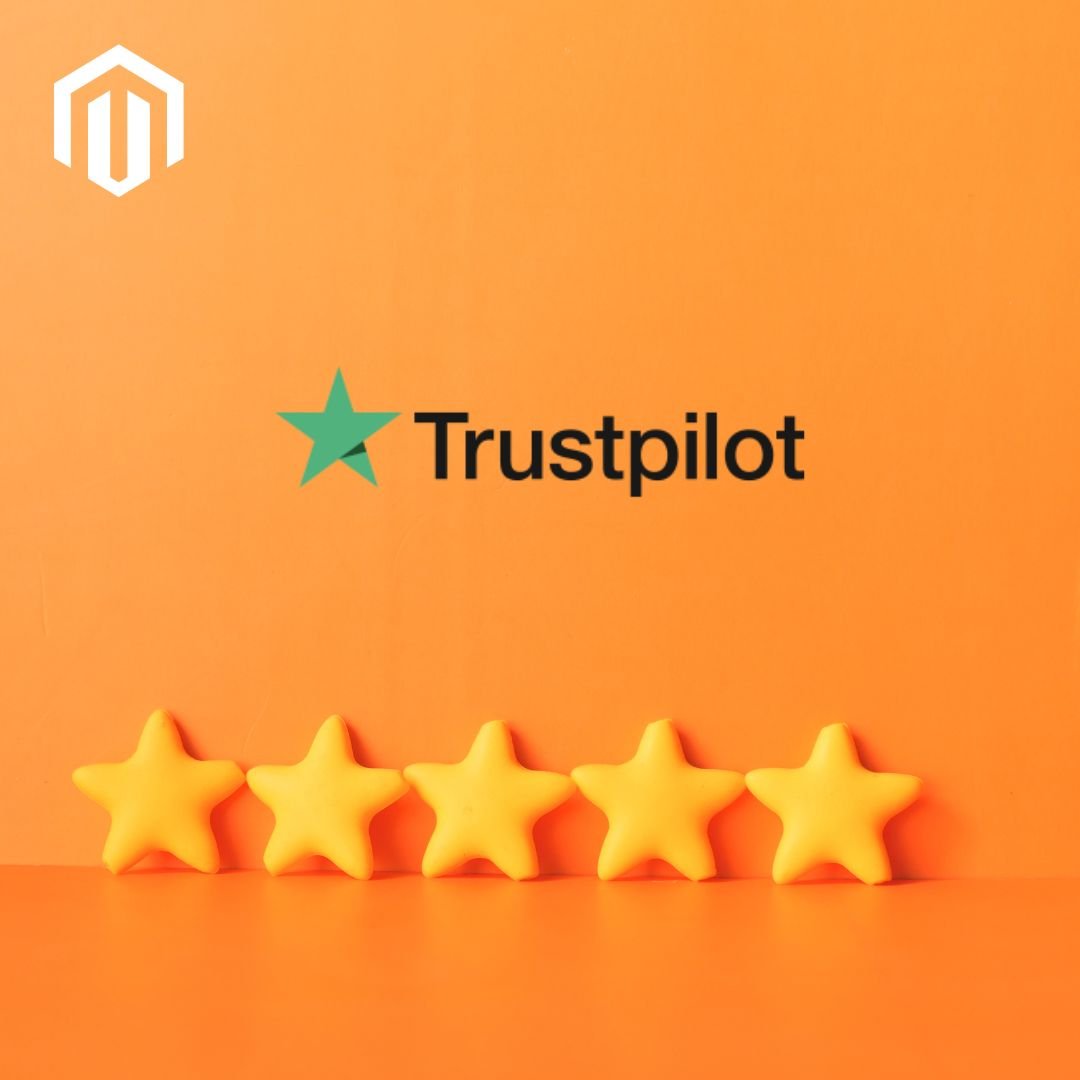 How to Integrate Trustpilot in your Magento Store? A Step-By-Step Guide to Build Your Online Reputation
