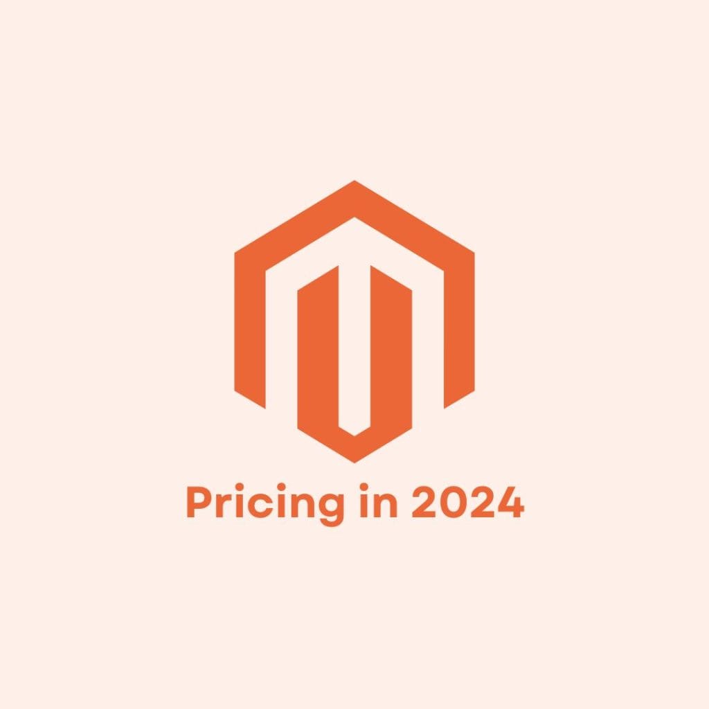 Magento Pricing in 2024