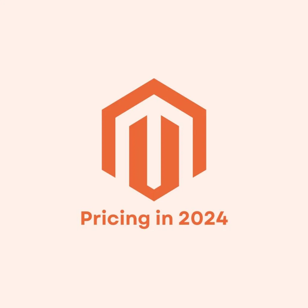 Magento Pricing in 2024